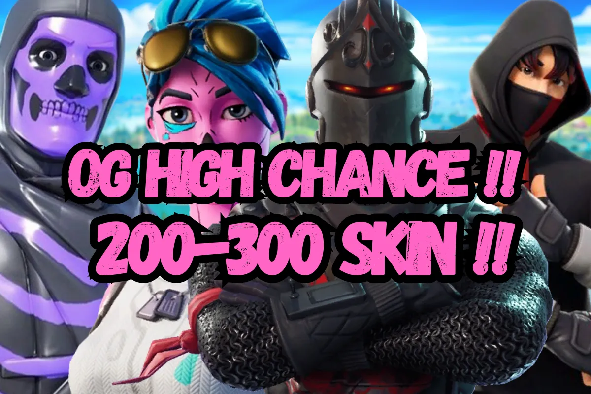 200-300 , Chance for (Travis Scott ,OG Ghoul Trooper, Renegade Raider , Black Knight ,Galaxy, IKONIK , OG Skull Trooper, Sparkle Specialist , Take the L or Others skins).